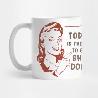 Vintage Get Shit Done Sarcastic Saying Mug